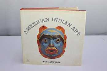 American Indian Art By Norman Feder, Harry N. Abrams, Publisher