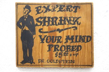 Expert Shrink Your Mind Probed Sign