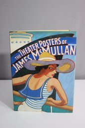 Signed First Edition The Theatre Posters Of James McMullan, 1998