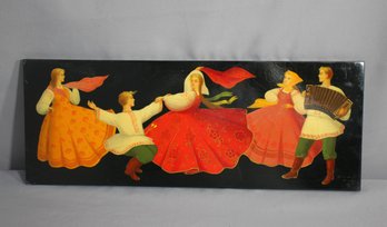 Vintage Russian Hand-Painted Placard Wooden Painting Russian Dance-signed Lower Right