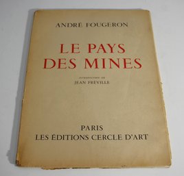 'Le Pays Des Mines' By Andr Fougeron - 1950s Portfolio Of Art Prints