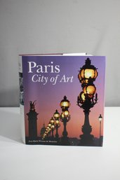 Paris: City Of Art By Jean-marie Perouse De Montclos