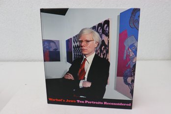 Warhol's Jews Ten Portraits Reconsidered By Richard Meyer, 2008 Exhibition The Jewish Museum/Yale Univ. Press