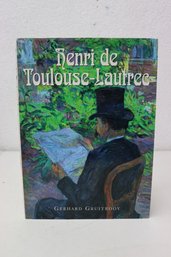 Henri De Toulouse-Lautrec By Gerhard Gruitrooy, Smithmark Publishers 1996