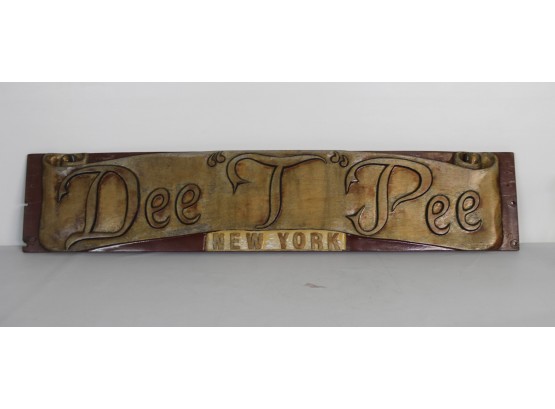 Dee 'T' Pee Sign