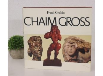 ART/Singular Artist - Chiam Gross By Frank Getlein, Signed By Artist - Abrams Artbooks Series