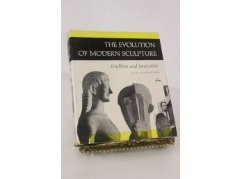 ART/History - The Evolution Of Modern Sculpture, Tradition & Innovation, A.M. Hammacher - Abrams NY