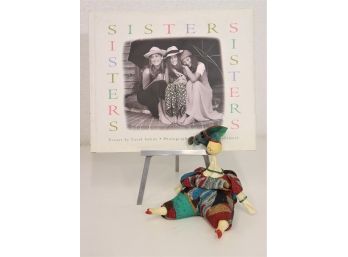 Sisters, A Photo-Text Book By Carol Saline & Sharon Wohlmuth, Running Press 1994