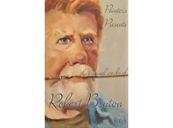 Promotional Self-Portrait On Canvas Board For Robert Burton Original Works Painters Presents Signed