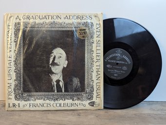 Francis Colburn - A Graduation Address Burlington, VT Vinyl Record LP