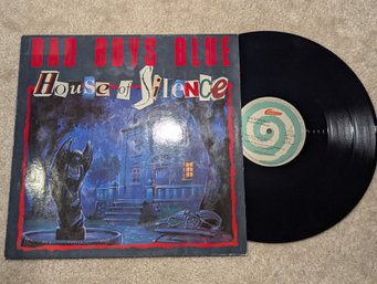 Bad Boys Blue - House Of Silence (synth Pop / Europop) Vinyl Record