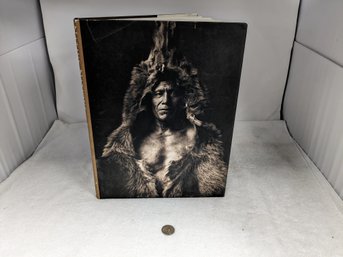 Native Nations: First Americans As Seen By Edward S. Curtis FIRST EDITION - Hardcover