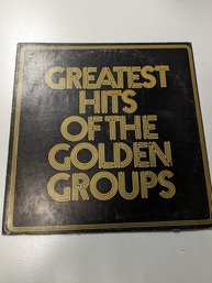 Greatest Hits Of The Golden Groups - 1972