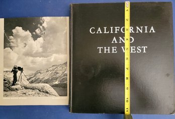CALIFORNIA AND THE WEST Weston, Charis Wilson And Edward Weston Publisher Duell, N. Y., 1940 First Ed.