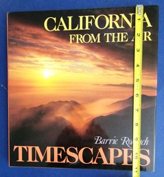 California From The Air: Timescapes, Rokeach, Barrie Apparent First 1989 Good Condition