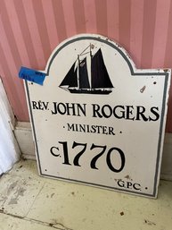 Rev. John Rogers Minister GPC Gloucester Wooden House Sign