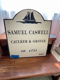 Samuel Caswell Caulker And Graver Gloucester MA Historic Wooden House Marker