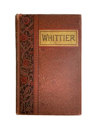 Antique Book Poetical Works Of John Greenleaf Whittier 1891 Edition Illustrated Gilt Binding