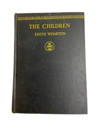 Edith Wharton First Printing 1928 The Children Appleton Antique Book