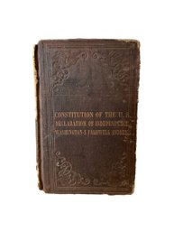 Early Printing Of The Constitution Of The US  Declaration Of Independence 19th C. Boston Ben Russell