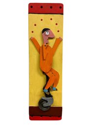 Tim Hitchcock Folk Outsider Art Painted Wood Sculpture Of Juggler On Unicycle Signed