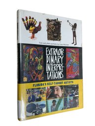 Extraordinary Interpretations Floridas Self Taught Artists By Gary Monroe 2003