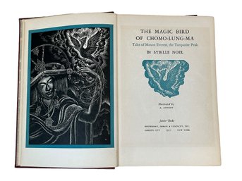 The Magic Bird Of Chomo Lung Ma Tales Of Everest By Sybille Noel 1931 First Edition Illustrated By A Avinoff