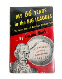 Rare Connie Mack Hand SignedSigned First Edition My 66 Years In The Big Leagues Baseball Book With Dust Jacket