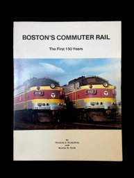 1985 Vintage Book About The Boston Commuter Rail First 150 Years