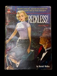 Vintage 1954 Paperback Pulp Novel Reckless By  Kermit Welles