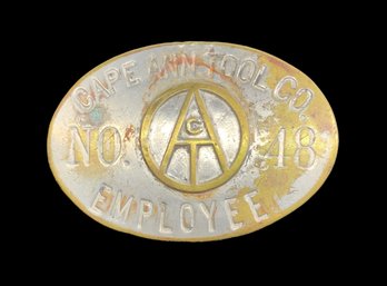 Vintage Or Antique Cape Ann Tool Company Employee Badge