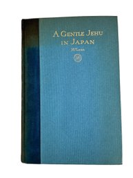 Antique Book 1912 A Gentle Jehu In Japan By Ethel L McLean Limited Edition On Osaka Linen Paper Travel