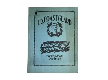 Vintage WWII US Coast Guard Abandon Ship Pamphlet First Naval District