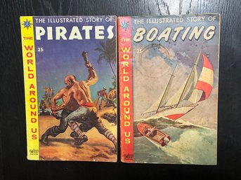 Vintage The Illustrated Story Of Pirates And Boating The World Around Us Comic Books