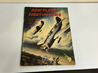 Vintage 1943 How Planes Fight And Bomb