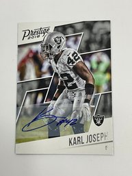 Karl Joseph 2018 Prestige Autographed Rookie Card