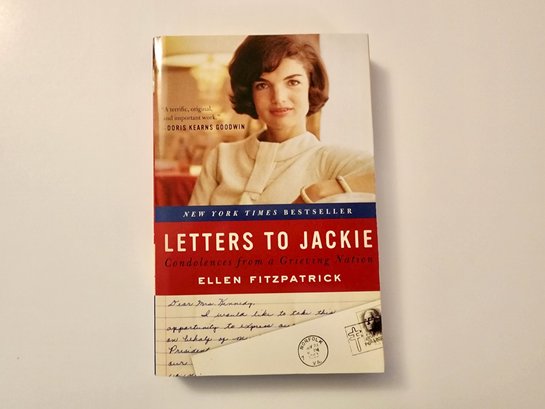 FITZPATRICK, Ellen. LETTERS TO JACKIE. Author Signed Book