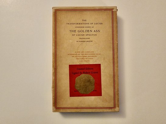 APULEIUS, Lucius. THE GOLDEN ASS. Translated By GRAVES, Robert. Translator Signed Book