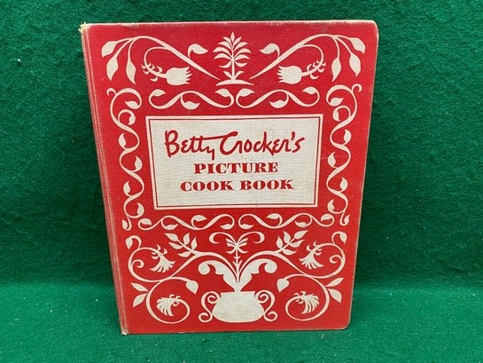 Vintage 1953 Betty Crocker's Picture Cook Book. First Edition. 461 Page Illustrated 5 Ring Hard Cover Book.