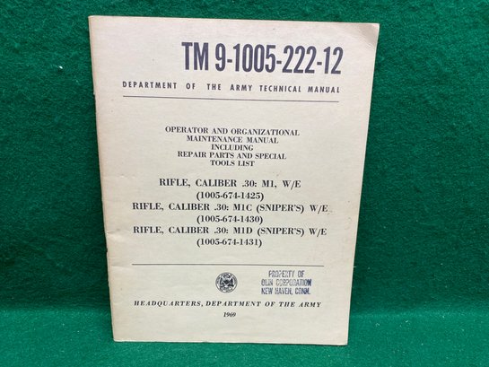 Rifle, Caliber .30: M1 (sniper) Department Of The Army Technical Manual From Vietnam War Era 1969.