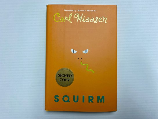HIAASEN, Carl. SQUIRM. Author Signed Book.