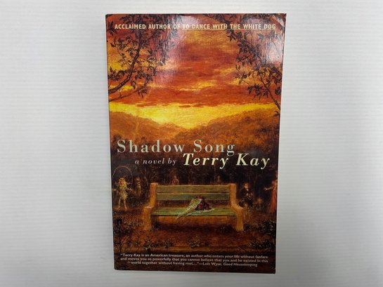 KAY, Terry. SHADOW SONG. Author Signed Book.
