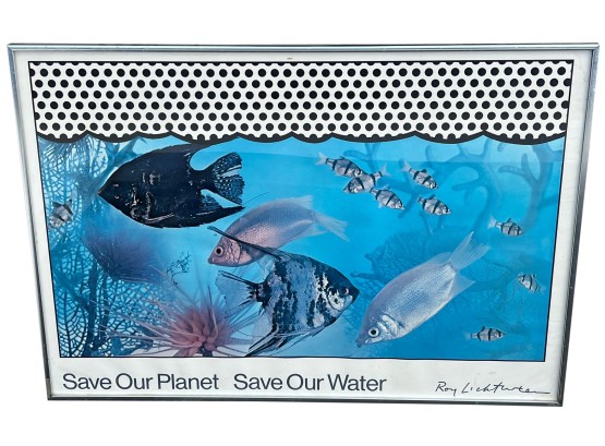 1968 Roy Lichtenstein 'Save Our Planet Save Our Water' Framed Serigraph Hand Signed