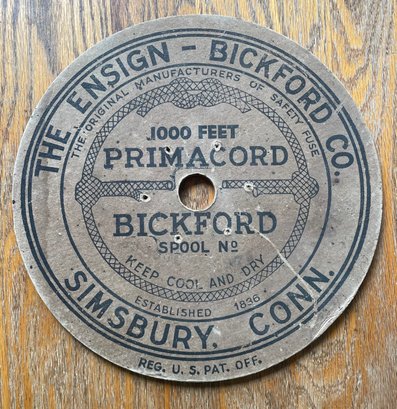 The Ensign Bickford Co. PRIMACORD SPOOL END - Advertising Piece