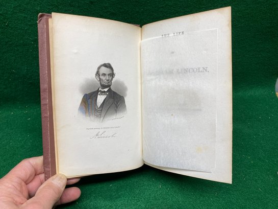The Life Of Abraham Lincoln. J.G. Holland. 544 Page Hard Cover Book Published In 1866.