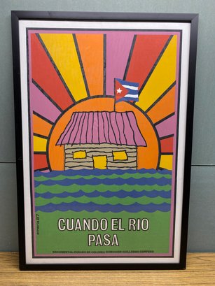 When The River Passes (Cuando El Rio Pasa). Framed Cuban Movie Poster.