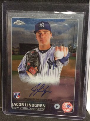 2015 Topps Chrome Jacob Lindgren Autographed Rookie Card - Yankees - M