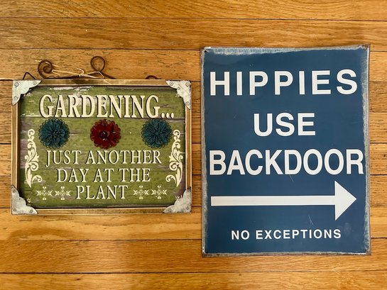 Decorative Signage - Wood Gardening And Metal Hippies
