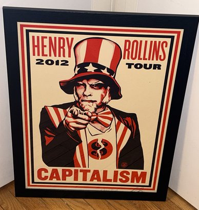 Signed And Numbered SHEPARD FAIREY Henry Rollins 'Capitalism' Silkscreen- SIGNED BY ROLLINS!