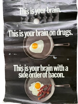 'This Is Your Brain On Drugs' Humorous Poster